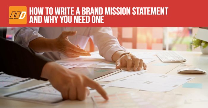 Building a Brand Mission Statement