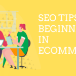 E-commerce SEO Tips