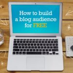 Building a Blog Audience